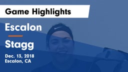 Escalon  vs Stagg Game Highlights - Dec. 13, 2018