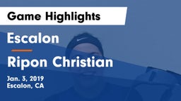 Escalon  vs Ripon Christian  Game Highlights - Jan. 3, 2019