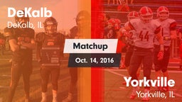 Matchup: DeKalb  vs. Yorkville  2016