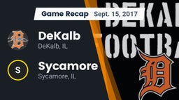 Recap: DeKalb  vs. Sycamore  2017