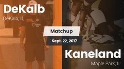 Matchup: DeKalb  vs. Kaneland  2017