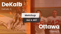 Matchup: DeKalb  vs. Ottawa  2017