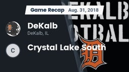 Recap: DeKalb  vs. Crystal Lake South  2018