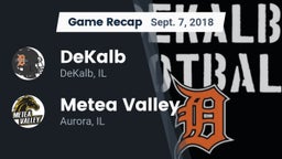Recap: DeKalb  vs. Metea Valley  2018