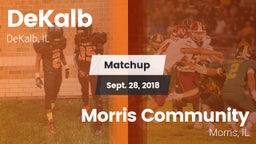 Matchup: DeKalb  vs. Morris Community  2018