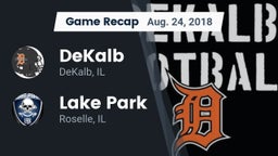 Recap: DeKalb  vs. Lake Park  2018