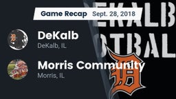 Recap: DeKalb  vs. Morris Community  2018
