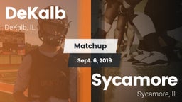Matchup: DeKalb  vs. Sycamore  2019