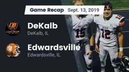 Recap: DeKalb  vs. Edwardsville  2019