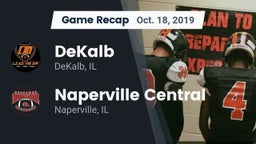 Recap: DeKalb  vs. Naperville Central  2019