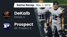 Recap: DeKalb  vs. Prospect  2019