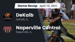 Recap: DeKalb  vs. Naperville Central  2021