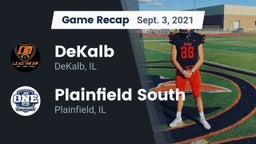 Recap: DeKalb  vs. Plainfield South  2021