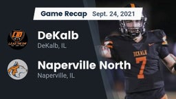 Recap: DeKalb  vs. Naperville North  2021