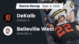 Recap: DeKalb  vs. Belleville West  2022