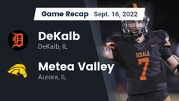 Recap: DeKalb  vs. Metea Valley  2022