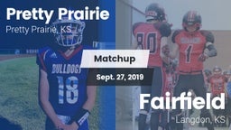 Matchup: Pretty Prairie vs. Fairfield  2019