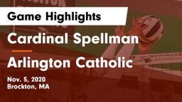 Cardinal Spellman  vs Arlington Catholic Game Highlights - Nov. 5, 2020