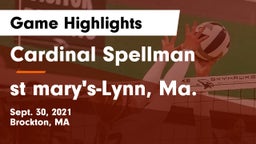 Cardinal Spellman  vs st mary's-Lynn, Ma. Game Highlights - Sept. 30, 2021