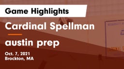 Cardinal Spellman  vs austin prep Game Highlights - Oct. 7, 2021