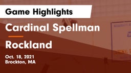 Cardinal Spellman  vs Rockland   Game Highlights - Oct. 18, 2021