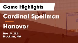 Cardinal Spellman  vs Hanover  Game Highlights - Nov. 5, 2021