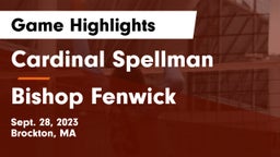 Cardinal Spellman  vs Bishop Fenwick  Game Highlights - Sept. 28, 2023