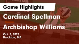 Cardinal Spellman  vs Archbishop Williams  Game Highlights - Oct. 3, 2023