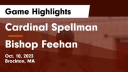 Cardinal Spellman  vs Bishop Feehan  Game Highlights - Oct. 10, 2023