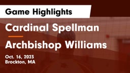 Cardinal Spellman  vs Archbishop Williams  Game Highlights - Oct. 16, 2023