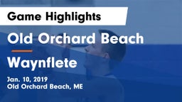 Old Orchard Beach  vs Waynflete  Game Highlights - Jan. 10, 2019