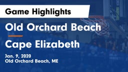 Old Orchard Beach  vs Cape Elizabeth  Game Highlights - Jan. 9, 2020