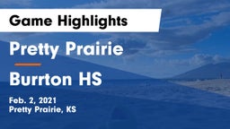 Pretty Prairie vs Burrton HS Game Highlights - Feb. 2, 2021