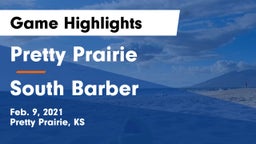 Pretty Prairie vs South Barber  Game Highlights - Feb. 9, 2021