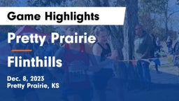 Pretty Prairie vs Flinthills  Game Highlights - Dec. 8, 2023