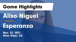 Aliso Niguel  vs Esperanza  Game Highlights - Nov. 23, 2021