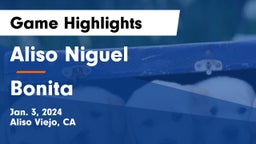 Aliso Niguel  vs Bonita  Game Highlights - Jan. 3, 2024