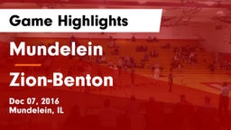 Mundelein  vs Zion-Benton  Game Highlights - Dec 07, 2016