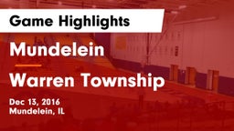 Mundelein  vs Warren Township  Game Highlights - Dec 13, 2016