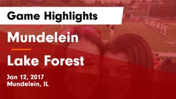 Mundelein  vs Lake Forest  Game Highlights - Jan 12, 2017