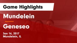 Mundelein  vs Geneseo Game Highlights - Jan 16, 2017