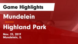 Mundelein  vs Highland Park  Game Highlights - Nov. 23, 2019