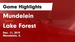 Mundelein  vs Lake Forest  Game Highlights - Dec. 11, 2019