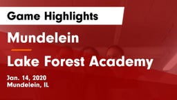Mundelein  vs Lake Forest Academy  Game Highlights - Jan. 14, 2020