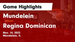 Mundelein  vs Regina Dominican  Game Highlights - Nov. 14, 2023