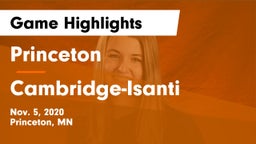 Princeton  vs Cambridge-Isanti  Game Highlights - Nov. 5, 2020