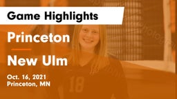 Princeton  vs New Ulm  Game Highlights - Oct. 16, 2021