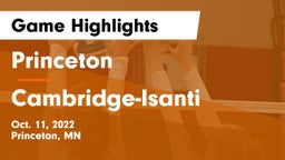 Princeton  vs Cambridge-Isanti  Game Highlights - Oct. 11, 2022