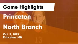 Princeton  vs North Branch Game Highlights - Oct. 3, 2023