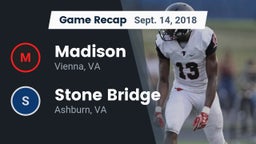 Recap: Madison  vs. Stone Bridge  2018